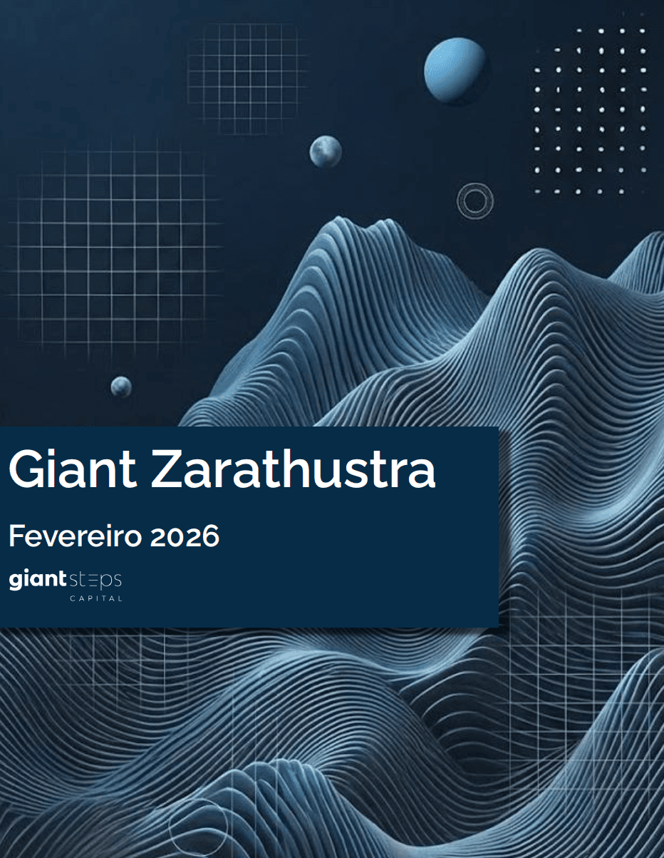 Carta Mensal Giant Zarathustra – fevereiro 2026